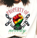 Juneteenth-Property of Nobody -Tshirt