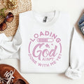 Loading God ain't done with me yet (Pink Rhinestones)