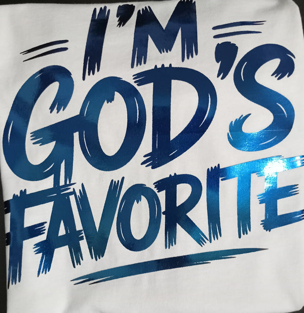 I'm God's favorite with (Deep Blue Deco Foil)