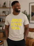 Jesus Loves You T-shirt