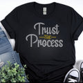 Trust the Process-Rhinestone T-shirt
