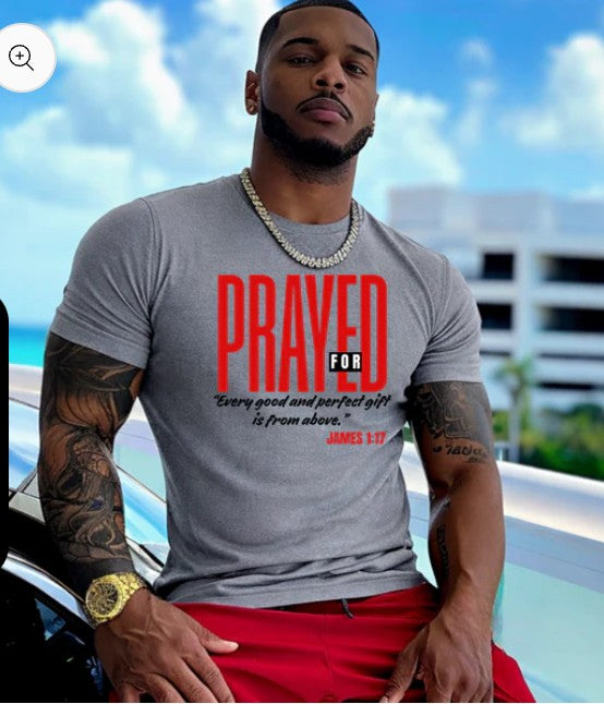 Prayed for; Heaven Sent - Couples T-shirt (sold as a set)