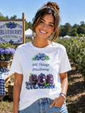 All Things Blueberry -T-Shirt